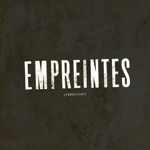 Empreintes (Réédition) [Explicit]