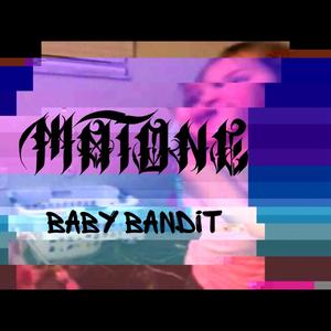 Baby Bandit (Explicit)