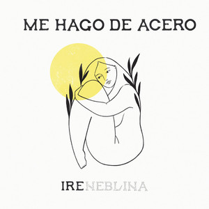 Me hago de acero