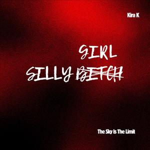 Silly Girl (Explicit)