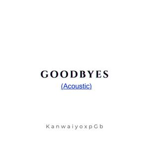 Goodbyes (Acoustic)