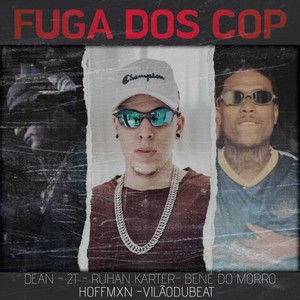 Fuga Dos Cop (Explicit)