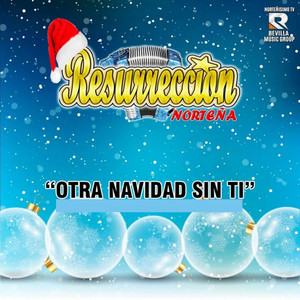 Otra Navidad Sin Ti