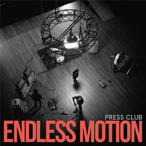 Endless Motion (Explicit)