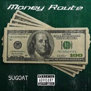 Money Route (Explicit)