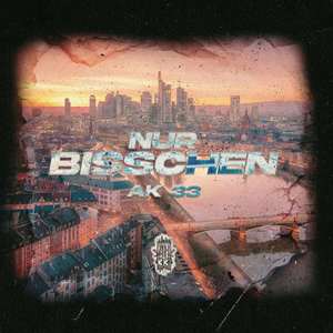 NUR BISSCHEN (Explicit)