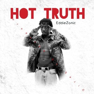 Hot Truth (Explicit)