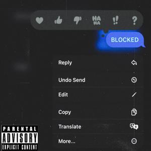 BLOCKED (feat. Skout djp) [Explicit]