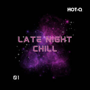 Late Night Chill 001