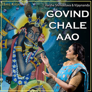 Govind Chale Aao