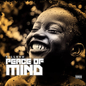 Peace Of Mind (Explicit)