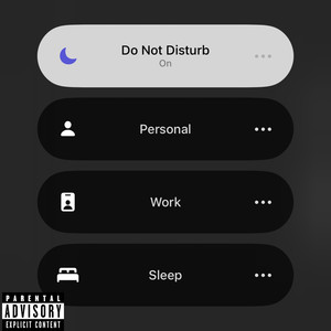 Do Not Disturb (Explicit)