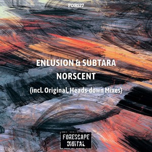 Norscent (Heads-down Mix)