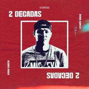 2 Decadas (Explicit)