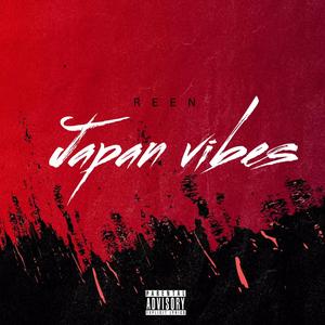 Japan Vibes (Explicit)