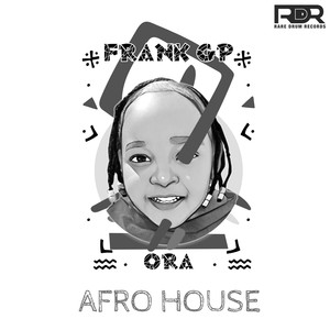 Ora (Afro House)