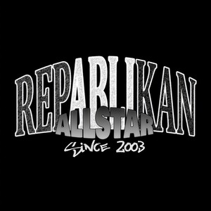 Repablikan Allstar (Explicit)