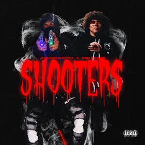 Shooters (feat. Rsbpoopie) [Explicit]