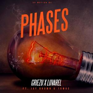 Phases (feat. MAC10, Luvarel & Jay Brown)