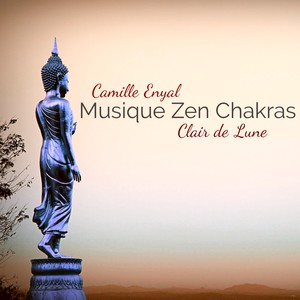 Musique Zen Chakras – Musique instrumentale pour yoga, méditation, relaxation et spiritualité, lâcher toutes les tensions par la musique zen