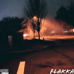 FLAKKA (Explicit)