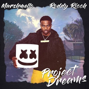 Project Dreams (Explicit)