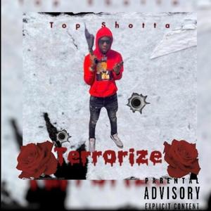 Terrorize (Explicit)