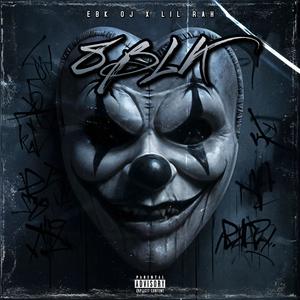8BLK (feat. Lil Rah) (Explicit)