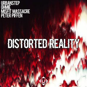 Distorted Reality (Original Mix)