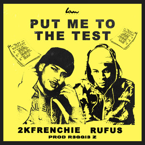 Put Me To The Test (Explicit)