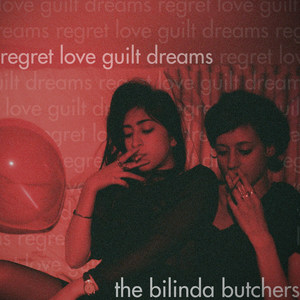 The Bilinda Butchers - Careless Teens