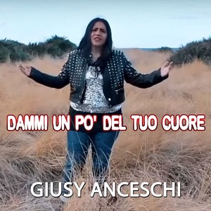 Dammi un po' del tuo cuore