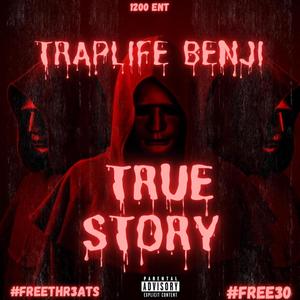 True Story (Explicit)