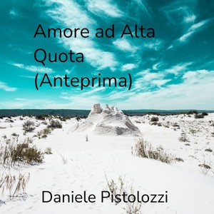 Amore Ad Alta Quota (Anteprima)