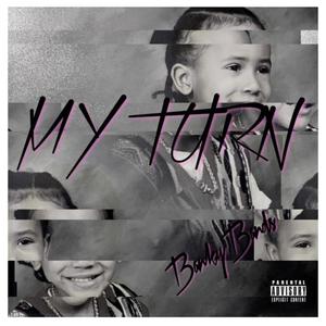 My Turn (Explicit)