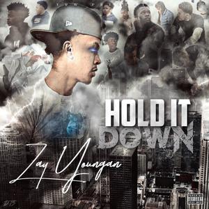 Hold It Down (Explicit)