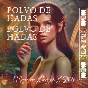 Polvo de Hadas (Explicit)