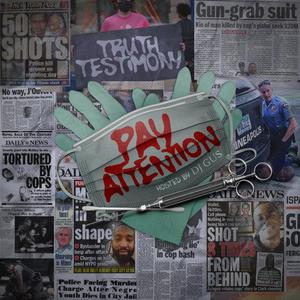 Pay Attention Mxtape Hosted By Dj Gus