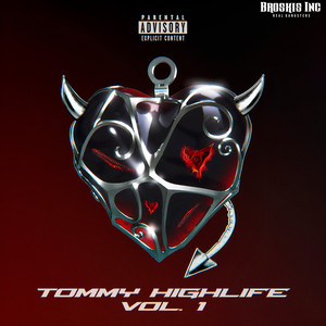 Tommy Highlife, Vol. 1 (Explicit)