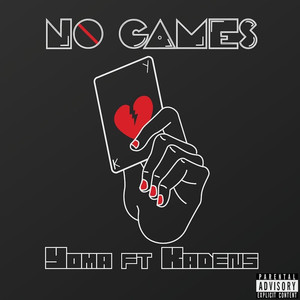 No Games (Explicit)