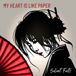 My Heart Is Like Paper