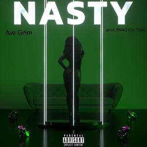 Nasty (Explicit)