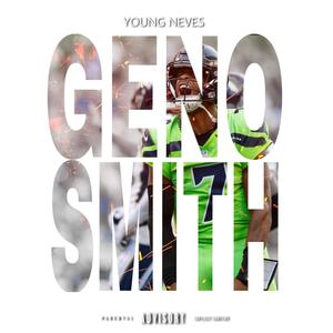 Geno Smith (Explicit)