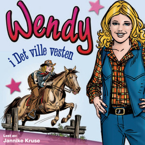 Wendy I Det Ville Vesten