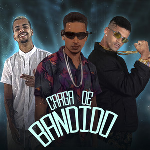 Carga de Bandido (Explicit)