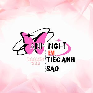 Anh Nghĩ Em Tiếc Anh Sao (Vuhuynh Remix)