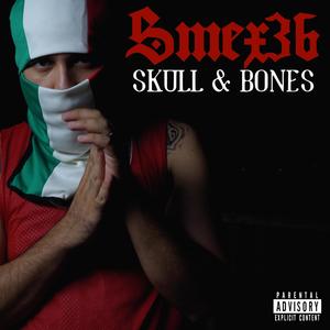 Skull & Bones (Explicit)