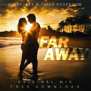 Far Away (Original Mix)