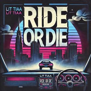 Ride Or Die (feat. D.Tigg$) (Remix)