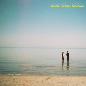 Every Summertime-South Creek Revival
